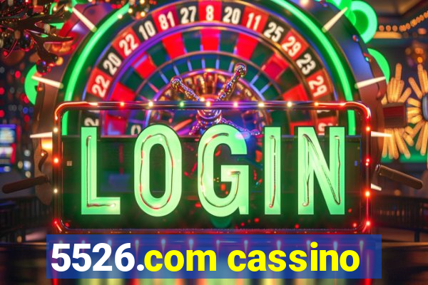 5526.com cassino